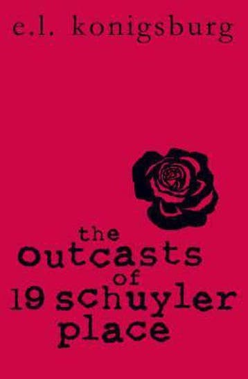 Outcasts Of 19 Schuyler Place - E L Konigsburg 9781844289547, Verzenden, Zo goed als nieuw, E L Konigsburg