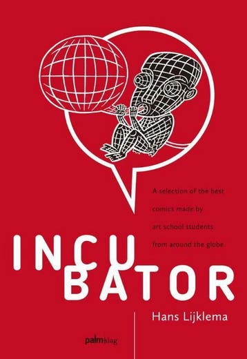 Incubator - Hans Lijklema 9789491773587, Verzenden, Zo goed als nieuw, Hans Lijklema