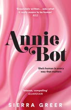 Annie Bot 9780008584603 Sierra Greer, Verzenden, Zo goed als nieuw, Sierra Greer