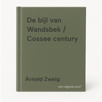 De bijl van Wandsbek / Cossee century - Arnold Zweig, Verzenden, Gelezen, Arnold Zweig