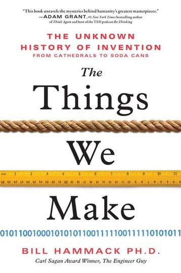 The Things We Make - Bill Hammack 9781728215754, Boeken, Verzenden, Zo goed als nieuw, Bill Hammack