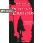 De trap naar Dionysos 9789061125662 Luca di Fulvio, Verzenden, Gelezen, Luca di Fulvio