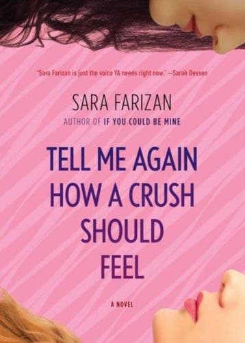 Tell Me Again How a Crush Should Feel - Sara Farizan, Verzenden, Zo goed als nieuw, Sara Farizan