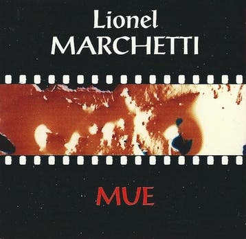 Minidisc - Lionel Marchetti - Mue, Verzenden, Zo goed als nieuw