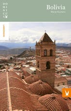 Bolivia / Dominicus landengids 9789025757380 Marja Kusters, Boeken, Reisgidsen, Verzenden, Zo goed als nieuw, Marja Kusters