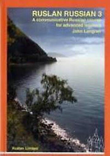 9781899785407 Ruslan Russian 3 Communicat Russian Crse, Verzenden, Nieuw, John Langran