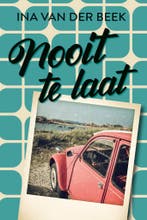Nooit te laat (9789020557312, Ina van der Beek), Verzenden, Nieuw