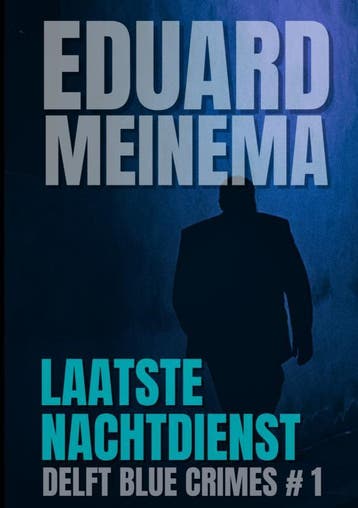 Laatste Nachtdienst | Eduard Meinema | Nieuw, Ophalen of Verzenden, Nieuw, Eduard Meinema