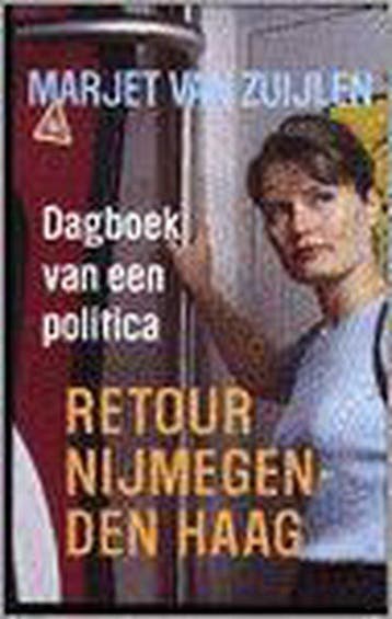 Retour Nijmegen Den Haag Treindagboek - Van Zuijlen, Verzenden, Gelezen