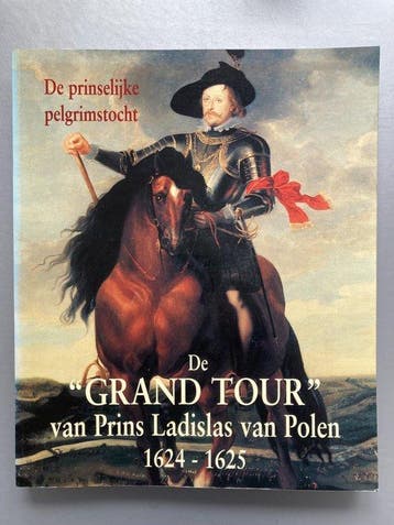 De Prinselijke Pelgrimstocht. 9789053492604, Verzenden, Gelezen