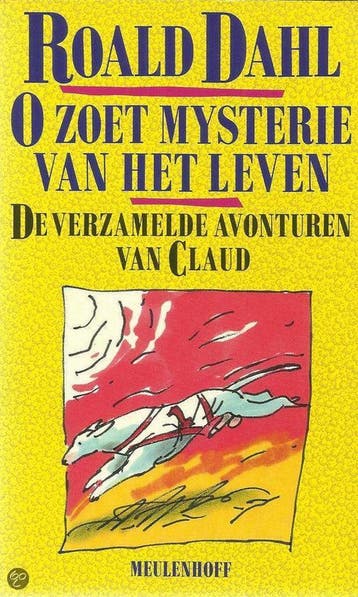 O zoet mysterie van het leven - Roald Dahl 9789029039093, Verzenden, Gelezen, Roald Dahl