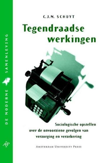 Tegendraadse Werkingen - Schuyt, Verzenden, Gelezen