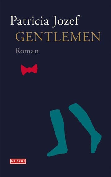 Gentlemen - Patricia Jozef 9789044541472, Verzenden, Zo goed als nieuw, Patricia Jozef