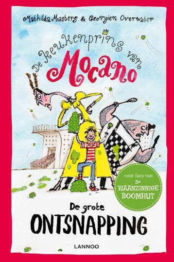 De grote ontsnapping / De keukenprins van Mocano / 4, Verzenden, Zo goed als nieuw, Mathilda Masters
