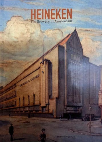 Heineken - the brewery in Amsterdam - Marielle Hageman, Verzenden, Zo goed als nieuw, Marielle Hageman
