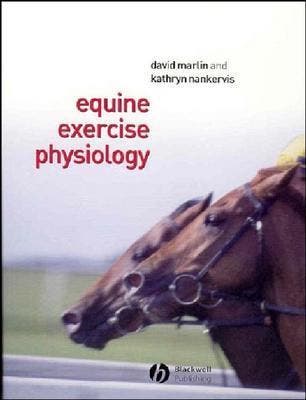 Equine Exercise Physiology 9780632055524, Zo goed als nieuw
