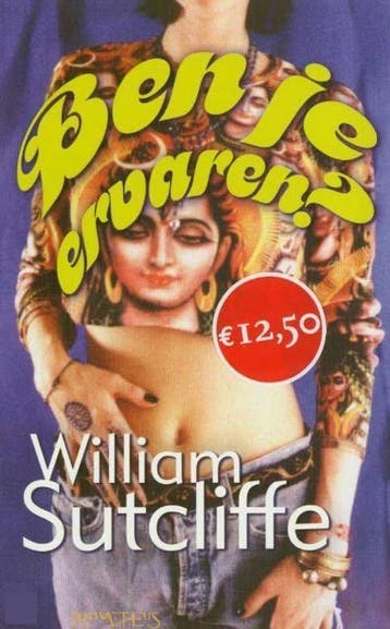 Ben je ervaren ? - W. Sutcliffe 9789044603590, Boeken, Romans, Verzenden, Gelezen, W. Sutcliffe