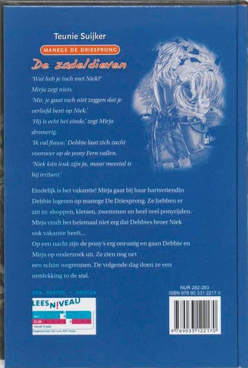 De zadeldieven / Manege De Driesprong / 1 9789033122170, Verzenden, Gelezen, Teunie Suijker