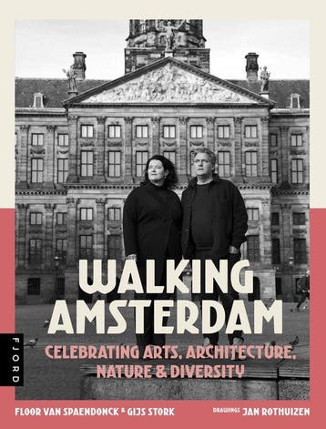 9789083169194 Walking Amsterdam | Tweedehands, Verzenden, Zo goed als nieuw, Floor van Spaendonck