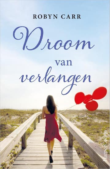 Droom van verlangen / Thunder Point-serie / 9 - Robyn Carr, Verzenden, Gelezen, Robyn Carr