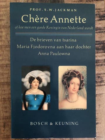 Chere Annette, of Hoe men een goede Koningin van Nederland, Verzenden, Gelezen, Fjodorovna