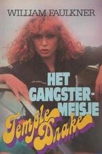 Het gangstermeisje Temple Drake 9789044919776 Faulkner, Boeken, Verzenden, Gelezen, Faulkner