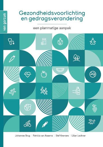 Gezondheidsvoorlichting en gedragsverandering 9789023258643, Verzenden, Zo goed als nieuw
