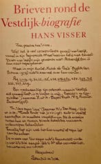 BRIEVEN ROND DE VESTDYKBIOGRAFIE 9789021804712 VISSER, Verzenden, Gelezen, VISSER