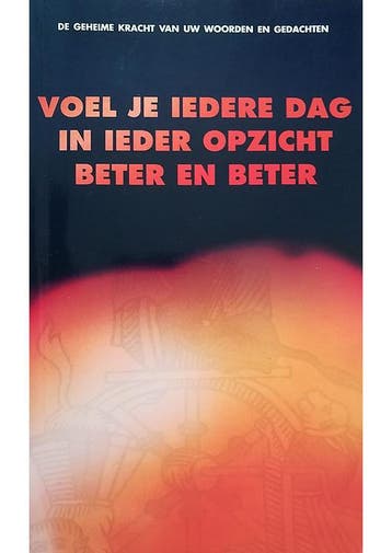 Voel je iedere dag in ieder opzicht beter en beter L. Van de, Verzenden, Gelezen