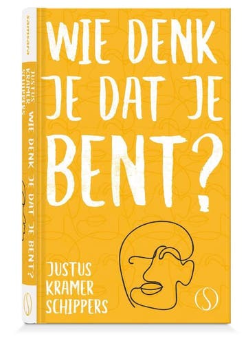 Wie Denk Je Dat Je Bent? | Justus Kramer Schippers | Nieuw, Ophalen of Verzenden, Nieuw, Justus Kramer Schippers