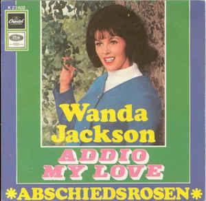 vinyl single 7 inch - Wanda Jackson - Addio My Love, Cd's en Dvd's, Vinyl Singles, Zo goed als nieuw, 7 inch, R&B en Soul, Verzenden