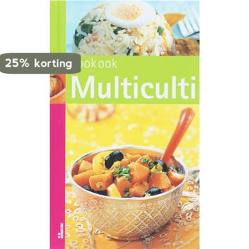 Multiculti / Kook ook 9789066116269, Boeken, Verzenden, Zo goed als nieuw