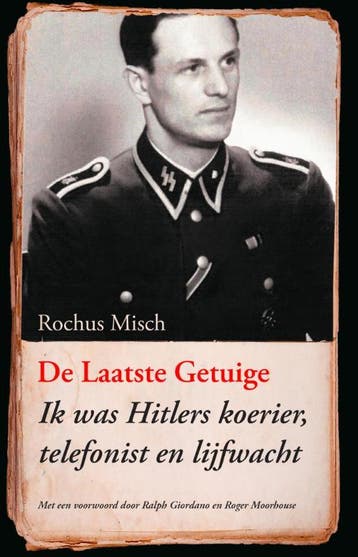 De laatste getuige - Rochus Misch 9789089752994, Verzenden, Gelezen, Rochus Misch