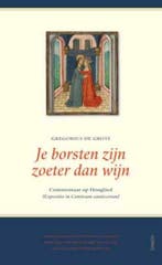 Je borsten zijn zoeter dan wijn (Expositio de Canticum, Verzenden, Zo goed als nieuw, Gregorius de Grote