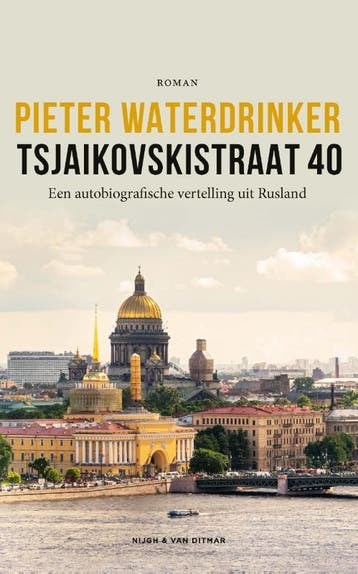 Tsjaikovskistraat 40 - Pieter Waterdrinker 9789038809243, Boeken, Verzenden, Gelezen, Pieter Waterdrinker