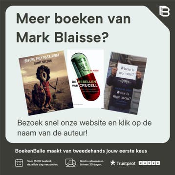 Baas boven baas 9789044631920 Mark Blaisse, Verzenden, Zo goed als nieuw, Mark Blaisse