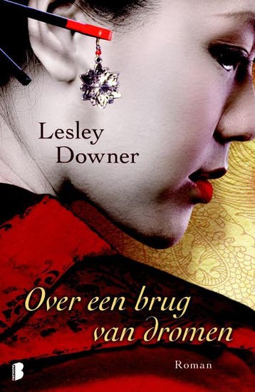 Over een brug van dromen / Shogun kwartet / 4 - Lesley, Boeken, Verzenden, Gelezen, Lesley Downer
