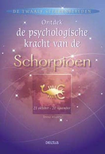 Ontdek de psychologische kracht van de Schorpioen / De, Verzenden, Gelezen, T. Moorey