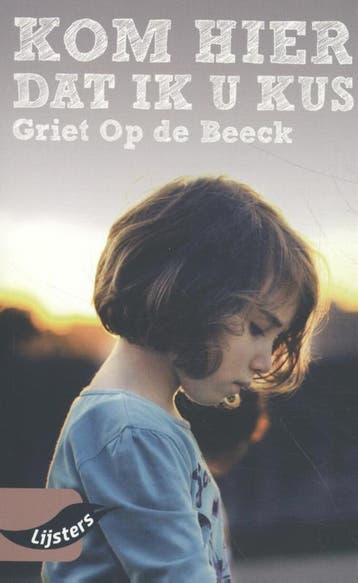 Kom hier dat ik u kus 9789001899004, Zo goed als nieuw