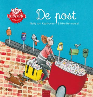 De post / Willewete - Netty van Kaathoven 9789044825701, Boeken, Verzenden, Zo goed als nieuw, Netty van Kaathoven