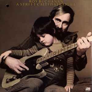 LP gebruikt - Roy Buchanan - A Street Called Straight (US..., Verzenden, Zo goed als nieuw, Overige formaten