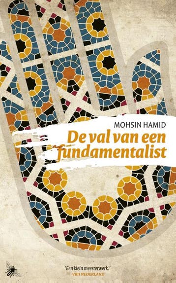 De val van een fundamentalist 9789023436164 Mohsin Hamid, Boeken, Verzenden, Gelezen, Mohsin Hamid