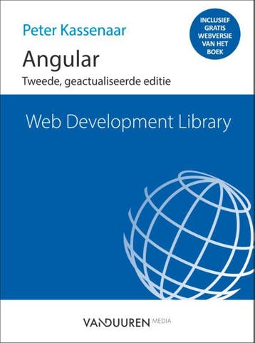 Angular / Web Development Library 9789463561617, Boeken, Verzenden, Zo goed als nieuw, Peter Kassenaar