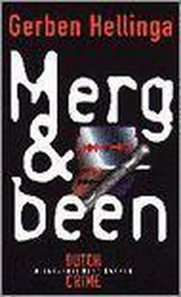 MERG EN BEEN - Gerben Hellinga 9789035118942, Verzenden, Gelezen, Gerben Hellinga