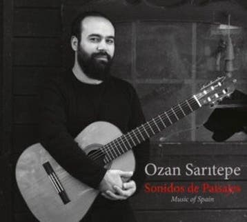Ozan Saritepe - Sonidos de Paisajes - Music of Spain - CD, Verzenden, Nieuw in verpakking