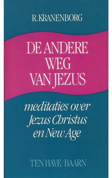 ANDERE WEG VAN JEZUS - KRANENBORG R. 9789025945633, Verzenden, Gelezen, KRANENBORG R.