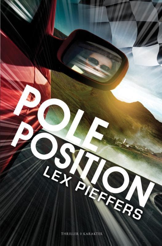 Pole position 9789045219318 Lex Pieffers, Boeken, Thrillers, Gelezen, Verzenden