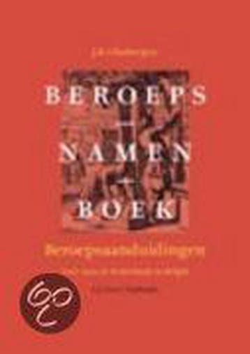 Beroepsnamenboek - J.B. Glasbergen 9789020404593, Boeken, Verzenden, Gelezen, J.B. Glasbergen
