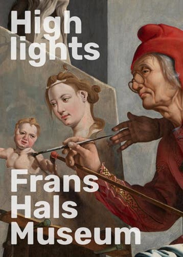 Highlights Frans Hals Museum | Geert-Jan Borgstein | Nieuw, Ophalen of Verzenden, Nieuw, Geert-Jan Borgstein