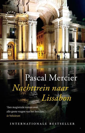 Nachttrein Naar Lissabon | Pascal Mercier | Nieuw, Ophalen of Verzenden, Nieuw, Pascal Mercier